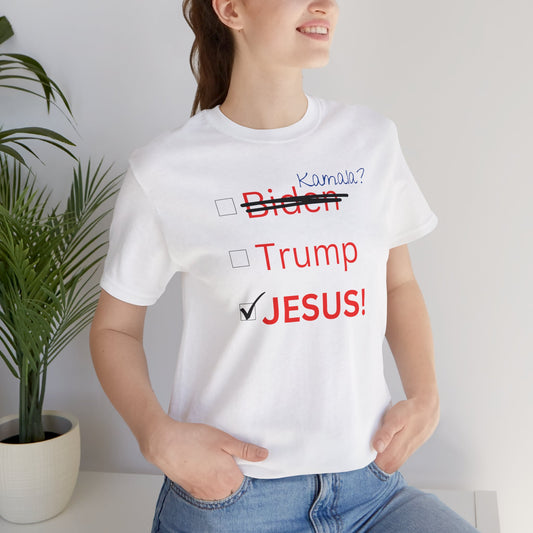 Political - Vote Jesus! Tee