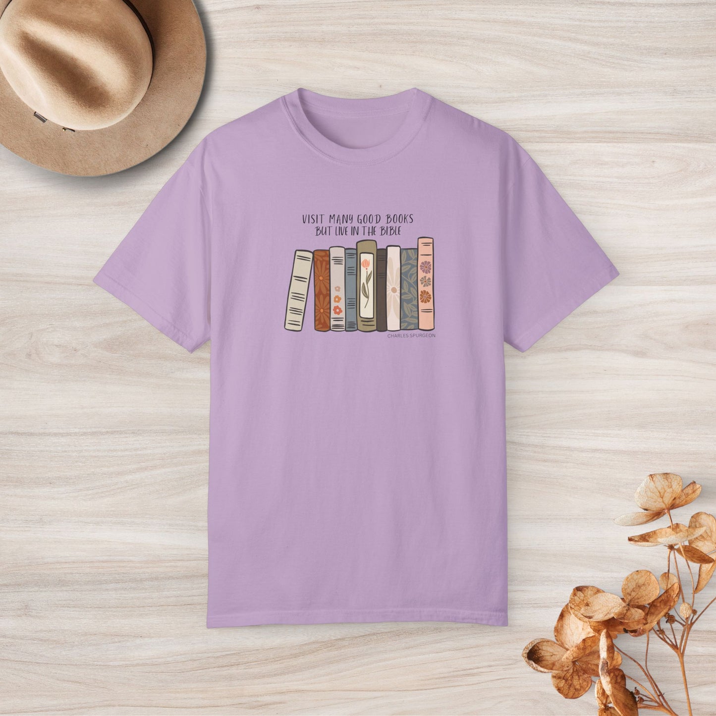 Visit Many Good Books But Live in the Bible Custom Graphic Design Comfort Colors Tee